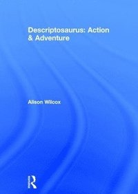 bokomslag Descriptosaurus: Action & Adventure