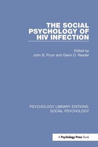 bokomslag The Social Psychology of HIV Infection