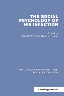 bokomslag The Social Psychology of HIV Infection