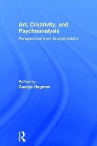 bokomslag Art, Creativity, and Psychoanalysis