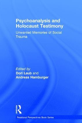 Psychoanalysis and Holocaust Testimony 1