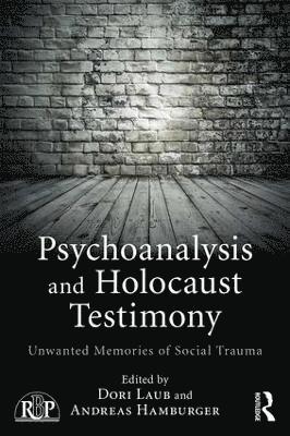 Psychoanalysis and Holocaust Testimony 1