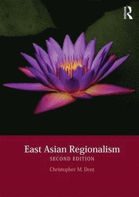 bokomslag East Asian Regionalism