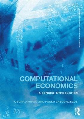 Oscar Afonso, Paulo B. Vasconcelos - Computational Economics, Häftad