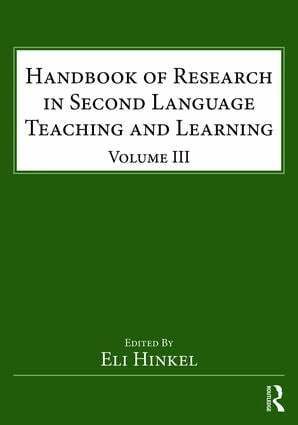 Eli Hinkel - Handbook of Research in Second Language Teaching and Learning, Häftad