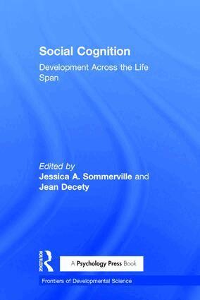 Jessica Sommerville, Jean Decety - Social Cognition, Inbunden