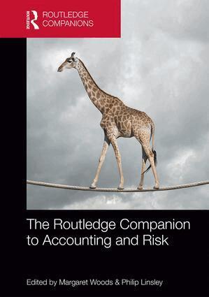 Margaret Woods, Philip Linsley - Routledge Companion to Accounting and Risk, Inbunden