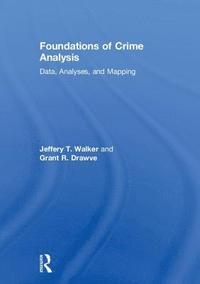 bokomslag Foundations of Crime Analysis