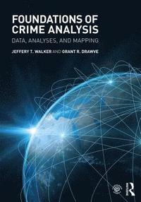 bokomslag Foundations of Crime Analysis