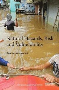 bokomslag Natural Hazards, Risk and Vulnerability