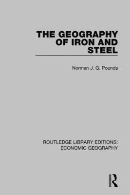 The Geography of Iron and Steel 1