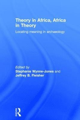 bokomslag Theory in Africa, Africa in Theory