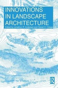 bokomslag Innovations in Landscape Architecture
