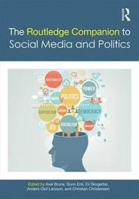 bokomslag Routledge Companion to Social Media and Politics