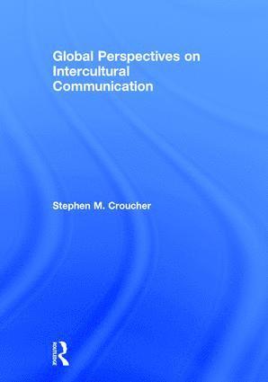 Global Perspectives on Intercultural Communication