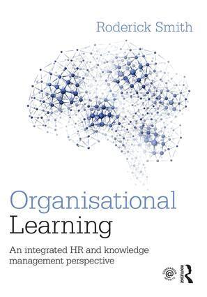 Roderick Smith - Organisational Learning, Inbunden