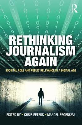 bokomslag Rethinking Journalism Again