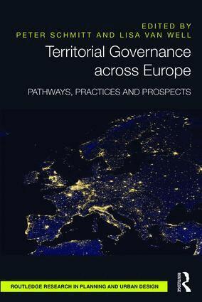 Peter Schmitt, Lisa Van Well - Territorial Governance across Europe, Inbunden