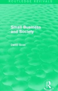 bokomslag Small Business and Society (Routledge Revivals)