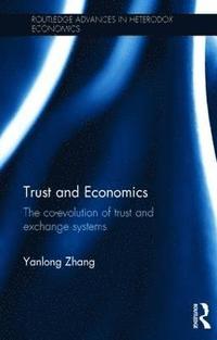 bokomslag Trust and Economics