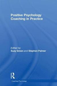 bokomslag Positive Psychology Coaching in Practice