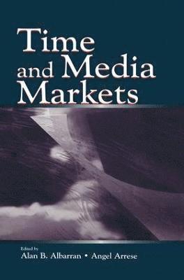 bokomslag Time and Media Markets