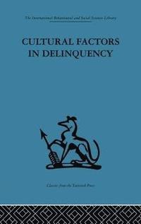 bokomslag Cultural Factors in Delinquency