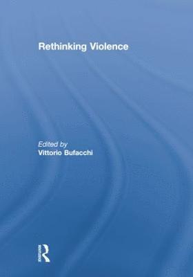 bokomslag Rethinking Violence