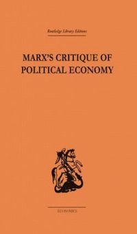 bokomslag Marx's Critique of Political Economy Volume One