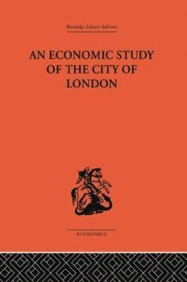 Economic Study of the City of London 1