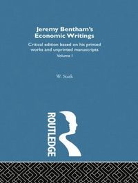 bokomslag Jeremy Bentham's Economic Writings