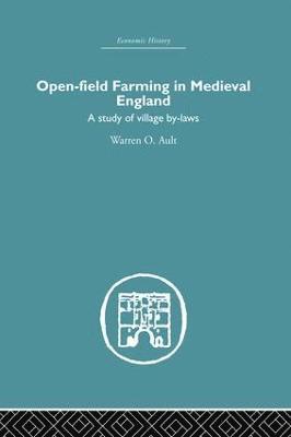 Open-Field Farming in Medieval Europe 1