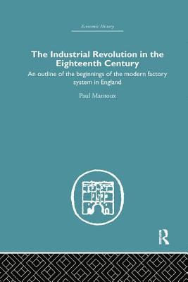 The Industrial Revolution in the Eighteenth Century 1