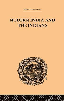 bokomslag Modern India and the Indians