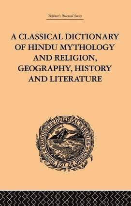 John Dowson - Classical Dictionary of Hindu Mythology and Religion, Geography, History and Literature, Häftad