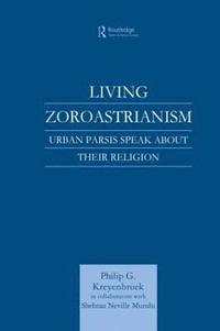 bokomslag Living Zoroastrianism