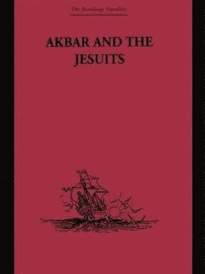bokomslag Akbar and the Jesuits