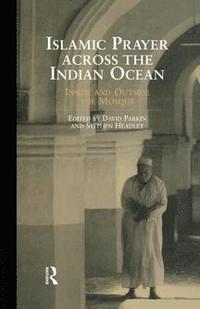 bokomslag Islamic Prayer Across the Indian Ocean