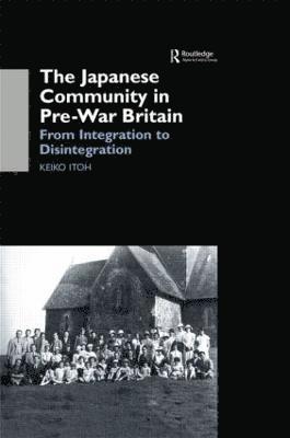 Keiko Itoh - Japanese Community in Pre-War Britain, Häftad. Tillgänglighet: Lägg i varukorg