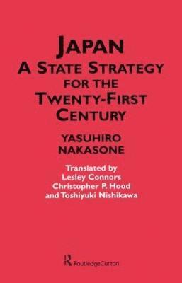 Japan - A State Strategy for the Twenty-First Century 1