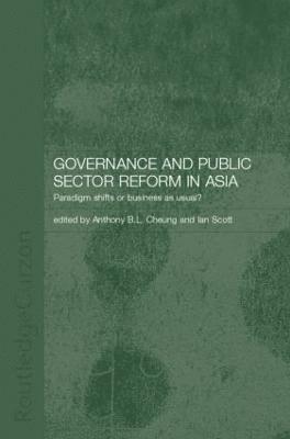 Governance and Public Sector Reform in Asia 1