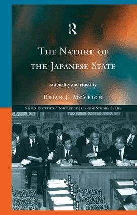 Brian J. McVeigh - Nature of the Japanese State, Häftad