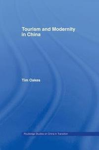 bokomslag Tourism and Modernity in China