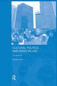 bokomslag Cultural Politics and Asian Values