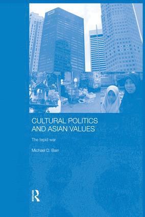 bokomslag Cultural Politics and Asian Values