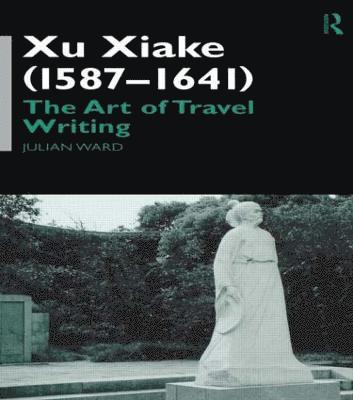 Julian Ward - Xu Xiake (1586-1641), Häftad