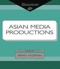 bokomslag Asian Media Productions