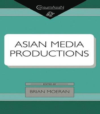 bokomslag Asian Media Productions