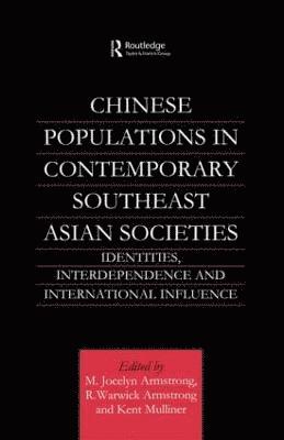 Chinese Populations in Contemporary Southeast Asian Societies 1
