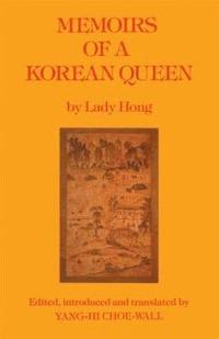 bokomslag Memoirs Of A Korean Queen